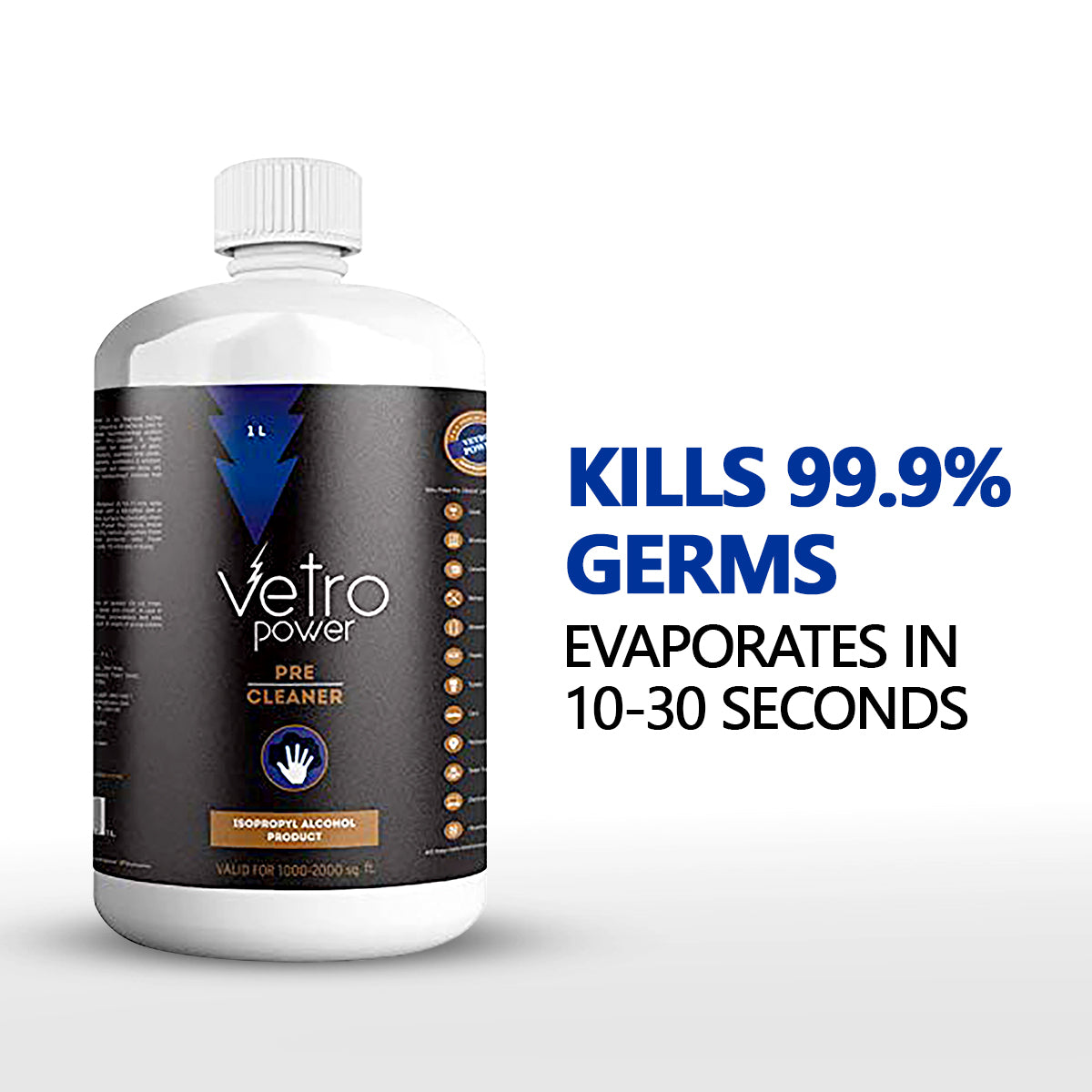 Vetro Power Pre-Cleaner - 99.99% Isopropyl Alcohol